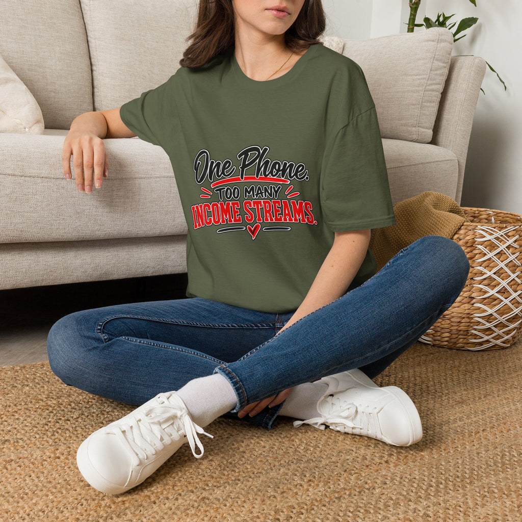 T-Shirt — "One Phone. Too Many Income Streams." Motivational Hustle Graphic Tee