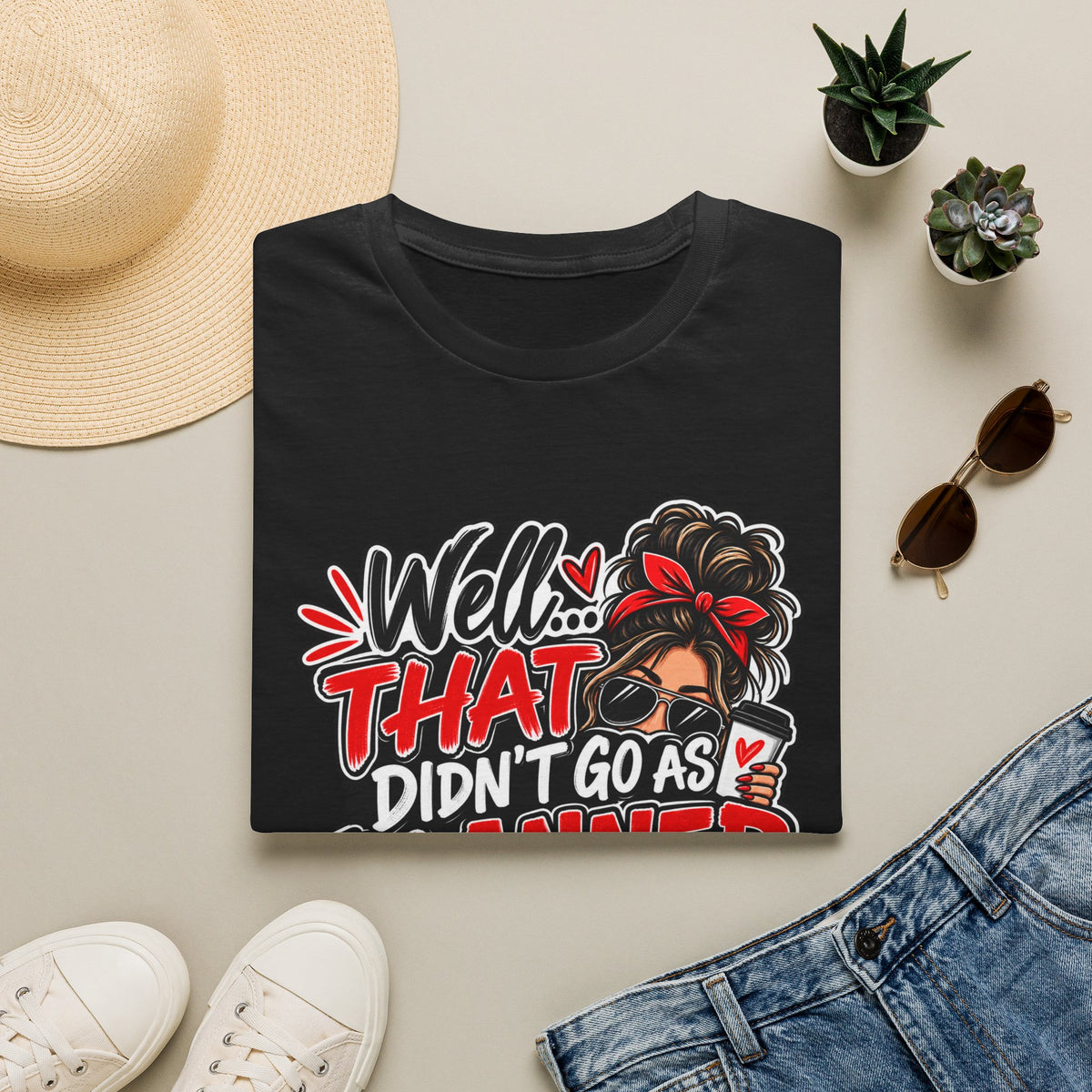 T-Shirt — “Well That Didn’t Go As Planned” Funny Rebuilding Graphic