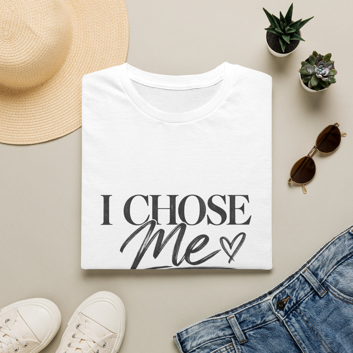 I Chose Me T-Shirt — Self-Love Graphic Tee ("I Chose Me This Time")