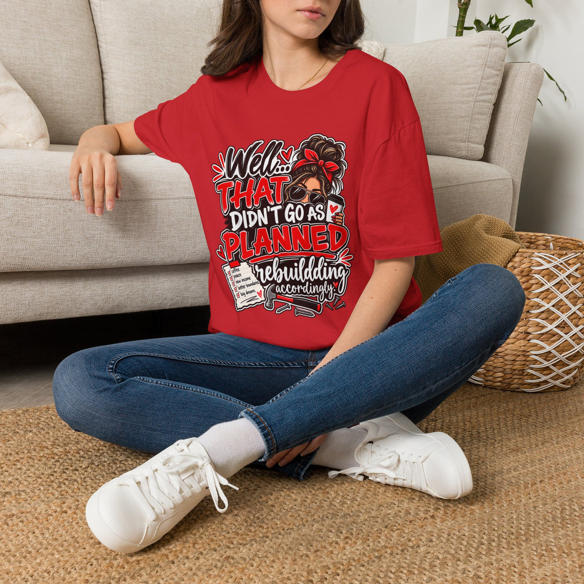 T-Shirt — “Well That Didn’t Go As Planned” Funny Rebuilding Graphic