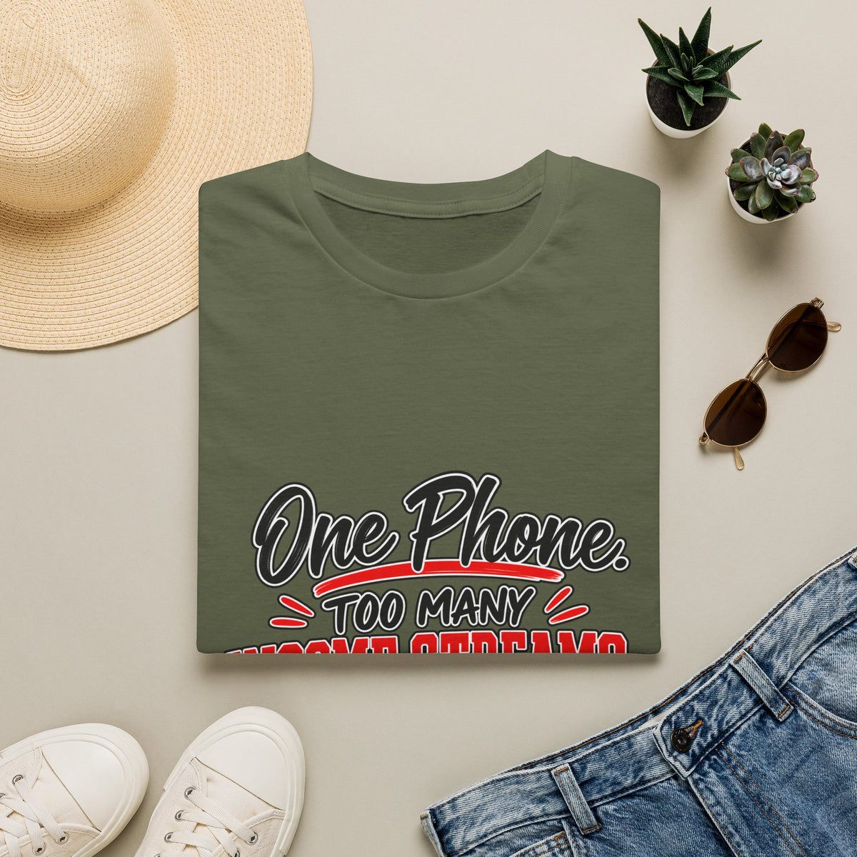 T-Shirt — "One Phone. Too Many Income Streams." Motivational Hustle Graphic Tee