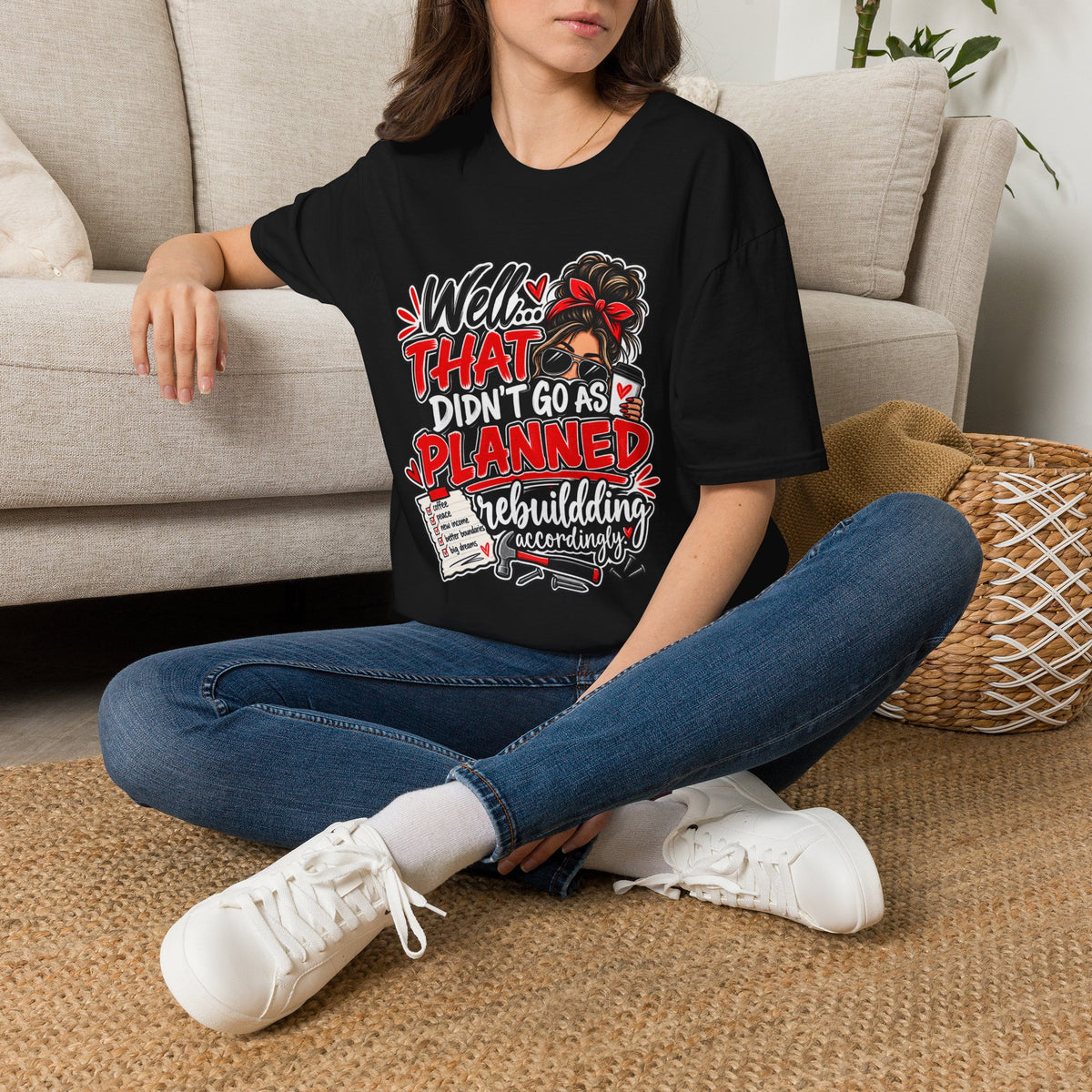 T-Shirt — “Well That Didn’t Go As Planned” Funny Rebuilding Graphic