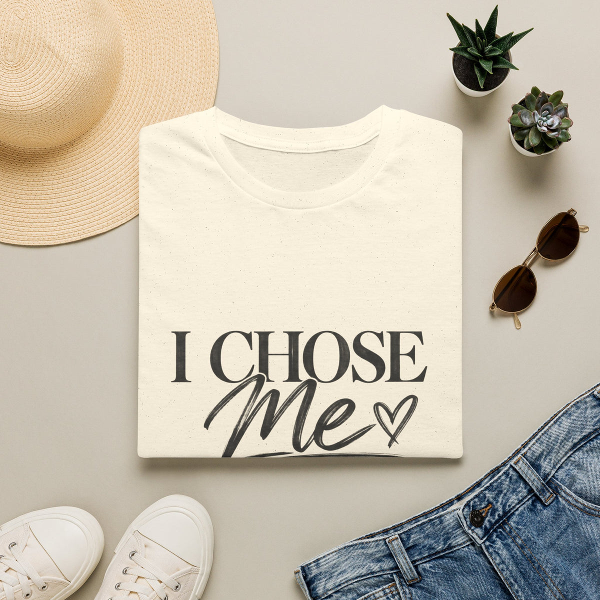 I Chose Me T-Shirt — Self-Love Graphic Tee ("I Chose Me This Time")