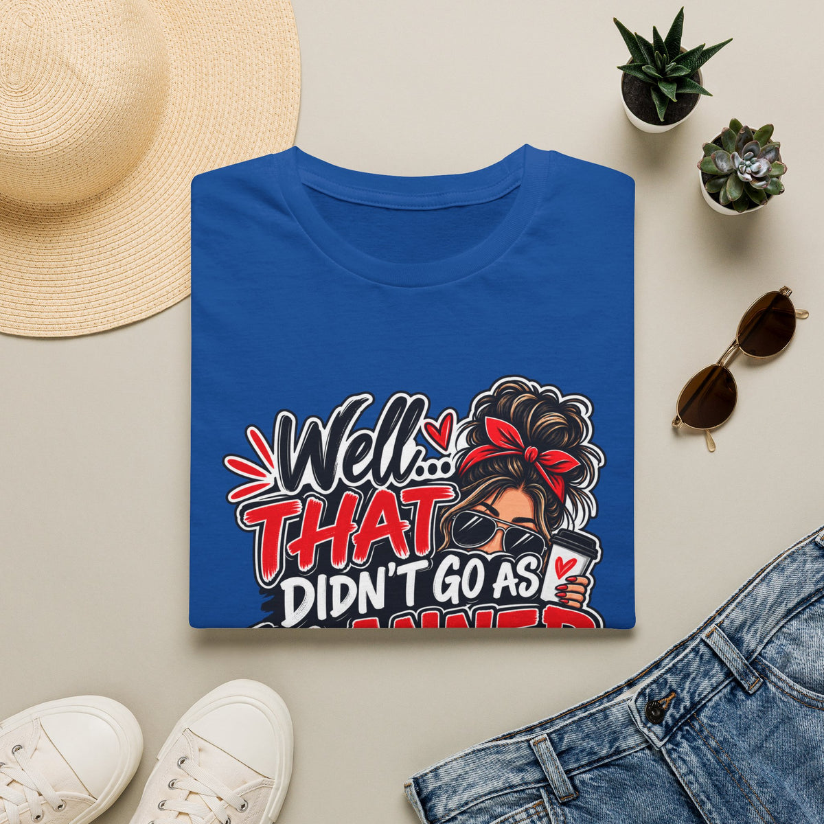 T-Shirt — “Well That Didn’t Go As Planned” Funny Rebuilding Graphic