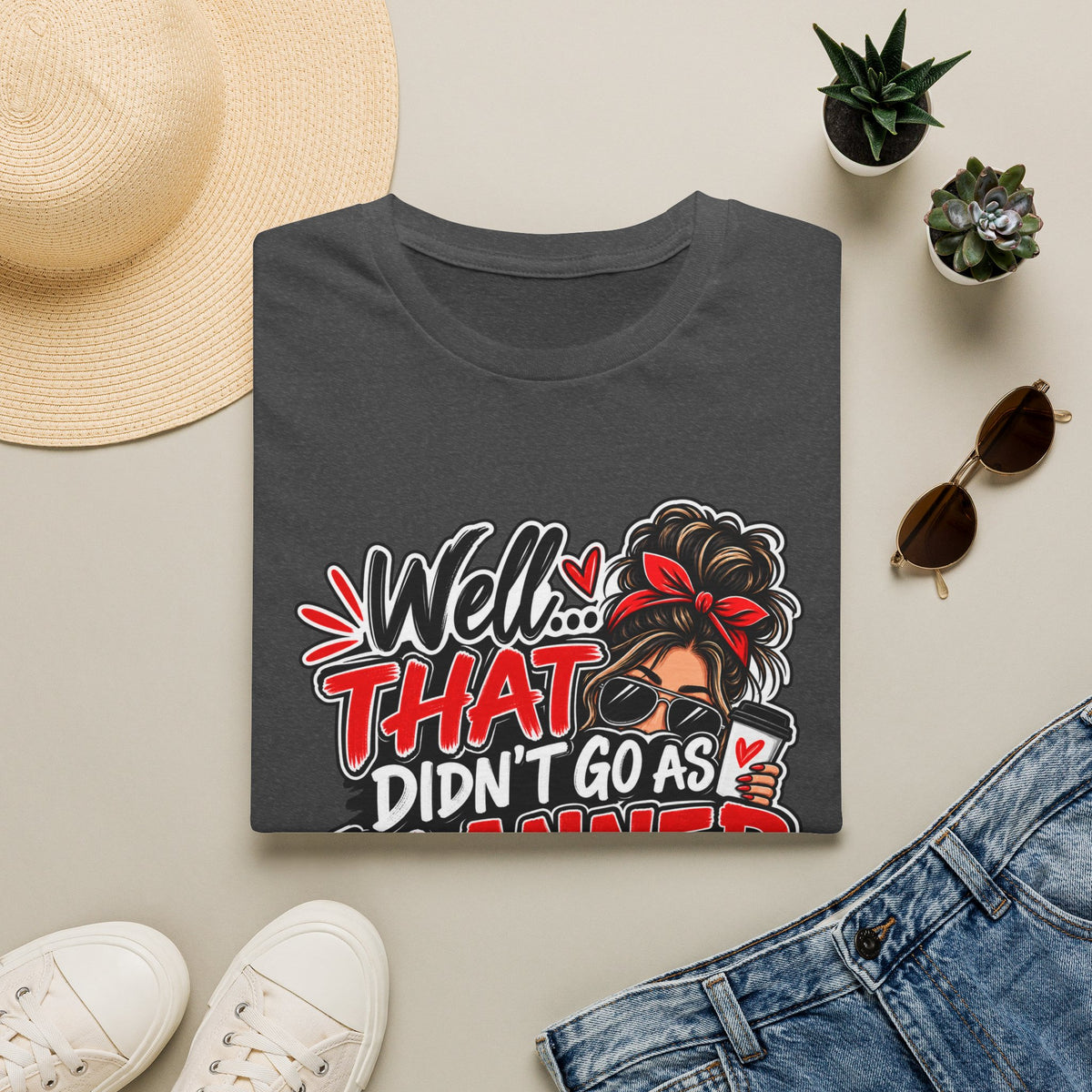T-Shirt — “Well That Didn’t Go As Planned” Funny Rebuilding Graphic
